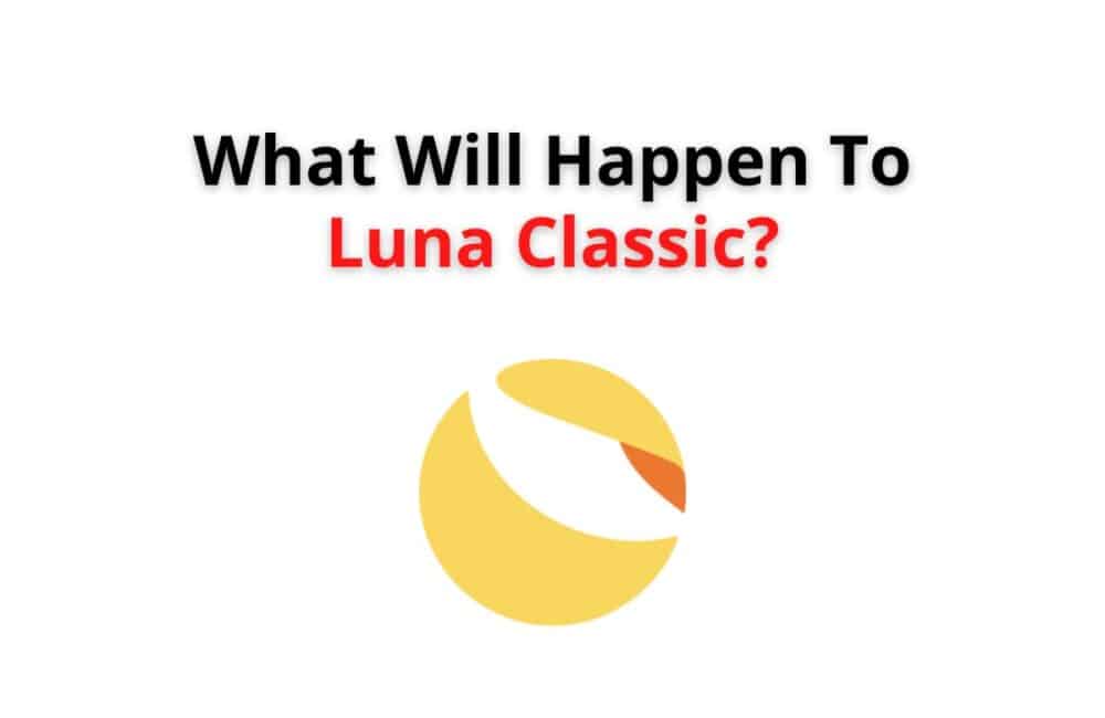 what will happen to luna classic