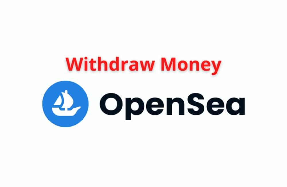withdraw money opensea
