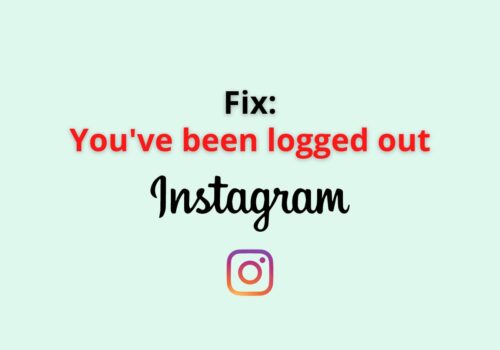 you have been logged out instagarm