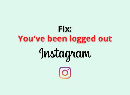 you have been logged out instagarm
